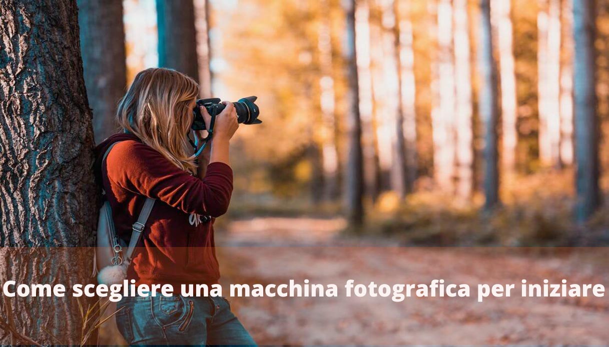 come-scegliere-una-macchina-fotografica-per-iniziare